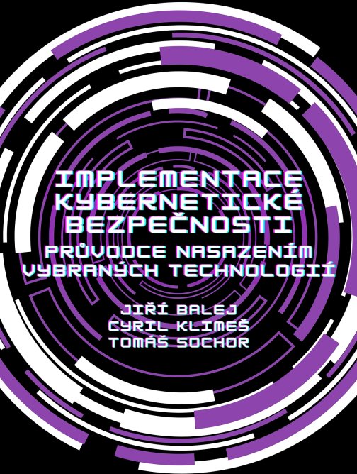 Implementace kybernetické bezpečnosti – průvodce…